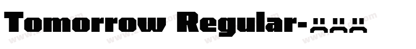 Tomorrow Regular字体转换